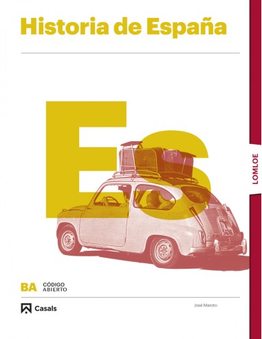 HISTORIA DE ESPANA 2ºBACHILLERATO CODIGO ABIERTO 2023